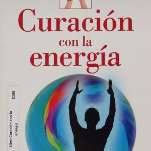 Libro Curación con la Energía